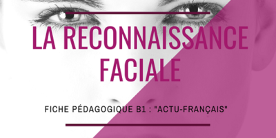 La reconnaissance faciale